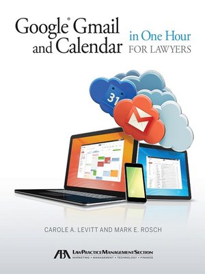 cover image of Google Gmail and Calendar in One Hour for Lawyers